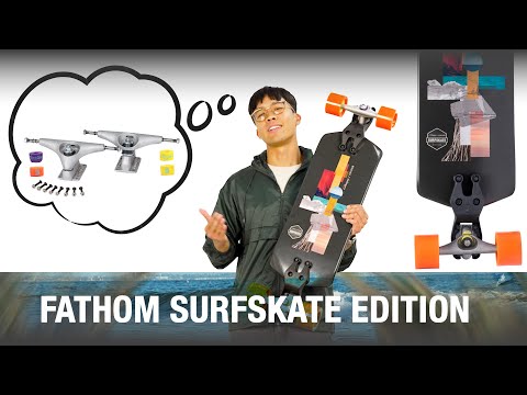 The Fathom Surfskate Edition | Loaded Board Breakdown