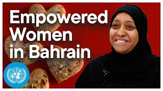 Empowering Women as Entrepreneurs in Bahrain | United Nations