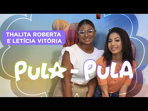 Letícia Vitória e Thalita Roberta | Pula - Pula (Ao Vivo)
