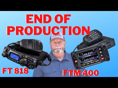 Yaesu Update- End of Production FTM-400 series and FT-818!