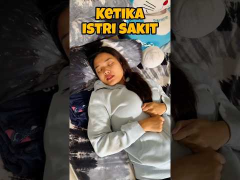 KETIKA ISTRI SAKIT, EH TERNYATA..😅
