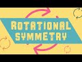 Rotational Symmetry Concepts and Applications