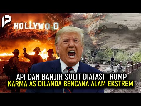 KUASA ALLAH! Usai Kebakaran di Los Angeles, Azab Allah Berlanjut dengan Badai dan Banjir