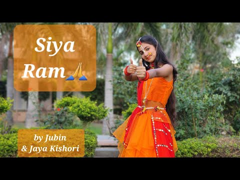 Siya Ram|सियाराम |Jubin Nautiyal|Ram Siya Ram|Siya Ram Dance|Jaya Kishori Bhajan|Jubin New Bhajan