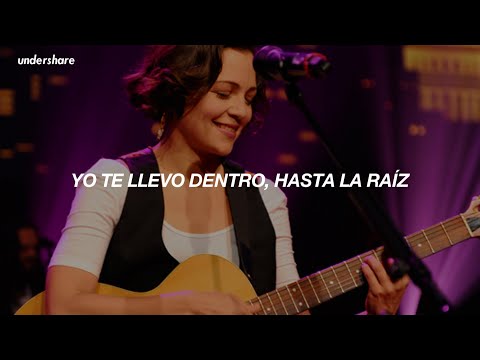 Natalia Lafourcade - Hasta la Raíz (Letra)