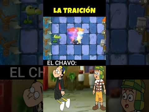 EL CHAVO EN PVZ โ ๏ธ #memes #pvz
