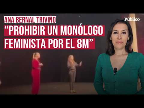 Y vendieron que el feminismo era censura, por Ana Bernal Triviño