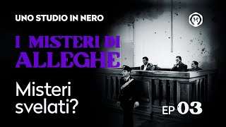 I misteri di Alleghe 3 - Misteri svelati?