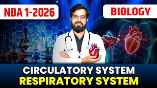 🔴NDA 1 2026 BIOLOGY | Circulatory System in One Shot🔥| Respiratory System | NDA Biology 2026 | MKC