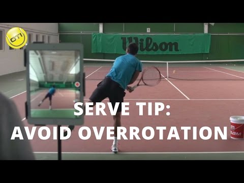 Serve Tip: Avoid Overrotation