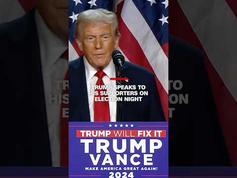 Trump speaks to his supporters on election night