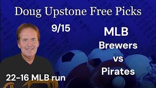 Brewers vs. Pirates  9/15/26 Tuesday Tilts/ MLB Best Bets | MLB Free Picks and Predictions