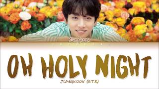 BTS JUNGKOOK  OH HOLY NIGHT 