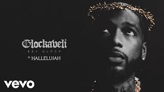 Key Glock - Hallelujah (Official Audio)
