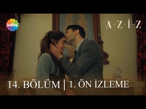 Aziz 14. Bölüm 1. Ön İzleme | 