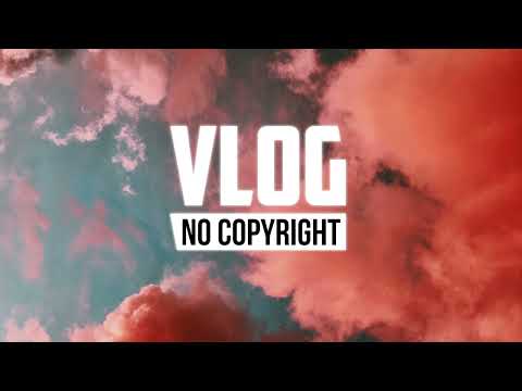 Vlog No Copyright Music