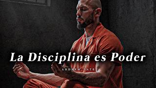 LA DISCIPLINA ES PODER - discurso motivacional (Andrew Tate)