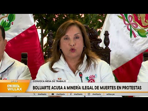 Al Día con Willax - JUL 14 - 3/5 - BOLUARTE ACUSA A MINERÍA ILEGAL DE MUERTES EN PROTESTAS | Willax