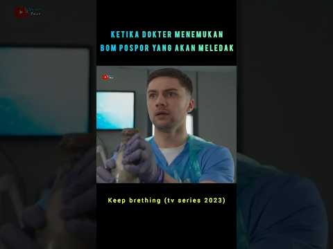 Dokter ini menemukan bom pospor yang akan meledak #alurceritafilm
