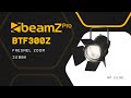 BeamZ BTF300Z Fresnel Zoom Light - 300W LED Warm White