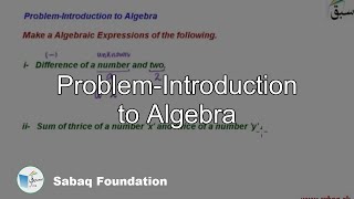 Problem-Introduction to Algebra