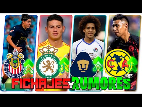 CONFIRMADO: JAMES LLEGA A LEÓN | 20 FICHAJES OFICIALES | RUMORES Y FICHAJES CLAUSURA 2025 | LIGA MX