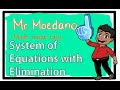 Elimination Method in Systems of Equations