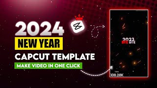 Happy New year 2024 Instagram Reel Editing - Happy New year 2024 CapCut Template