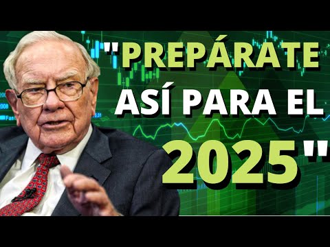 💥Warren Buffett: "Cómo debes invertir en 2025"