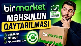 Birmarket-dən sifariş edilən məhsulu necə geri qaytarmaq olar / Birmarket məhsul qaytarmaq / Umico