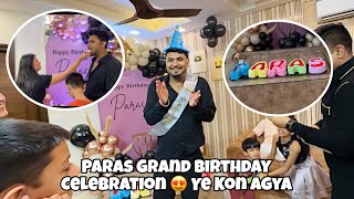 Paras’s Grand Birthday Celebration 😍 Ye Kon agya😳 part2