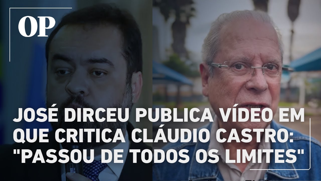José Dirceu publica vídeo em que critica Cláudio Castro: “Passou de todos os limites”