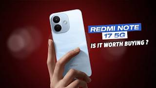 Redmi Note 17 5G | Pros & Cons – Is It Worth Buying?