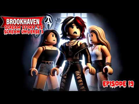 SCREAM STORY 4.5 : MON PERE EST UN IMPOSTEUR dans BROOKHAVEN RP ! EPISODE 19