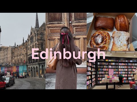 Edinburgh Diaries🕯️☕️ Cosy weekend trip, lots of food