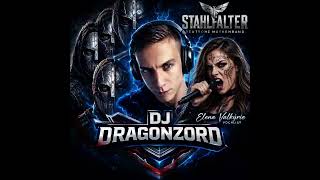 DJ DRAGONZORD&STAHLFALTER feat ELENA VALKÝRIE(STAHLEXTASE) Rawstyle Trance Metal Euphoric (2026)