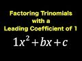 Factoring Trinomials and FOIL Method