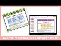 Multiplying Decimals by Powers of 10
