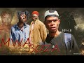 MWABOZA EPISODE 18 } FUUL HD #Chendu