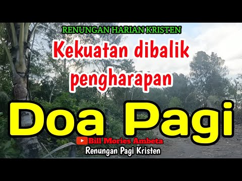 Renungan Pagi - Kekuatan dibalik pengharapan