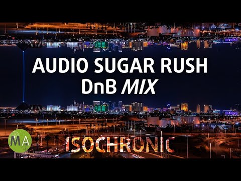 Dark DnB High Energy Intense Focus Workout Music, Audio Sugar Rush - Isochronic Tones
