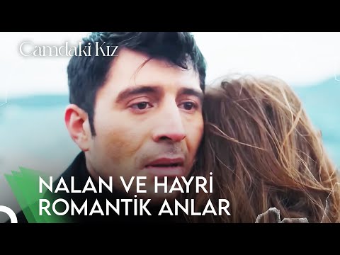 Hayri ve Nalan Romantik Sahneler | Camdaki Kız