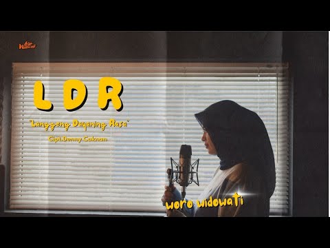 Woro Widowati - LDR "Langgeng Dayaning Rasa" (Official Music Video)