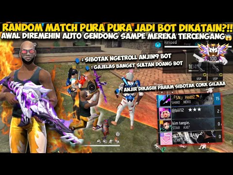 RANDOM MATCH PURA2 JADI BOT DIHINA&DIKATAIN CEWEK SONGONG AUTO KASIH PAHAM SAMPE TERCENGANG DIAM😱