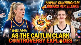 Sophie Cunningham Breaks Her Silence as the Caitlin Clark Controversy Explodes