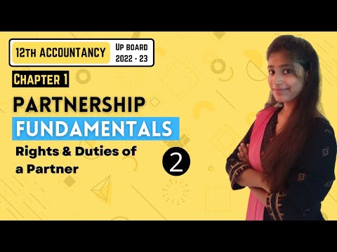 Chapter 1 | Partnership Fundamentals | Part – 2 | Accounts | 12TH UP Board 2022-23 #12thboards