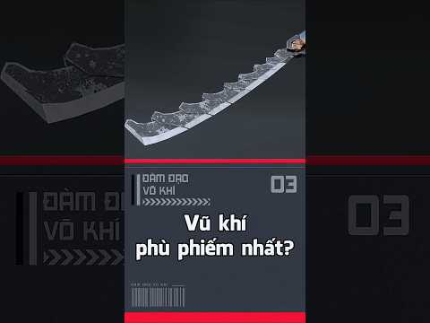 Vũ khí phù phiếm nhất?