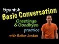 Mastering Spanish Greetings and Goodbyes