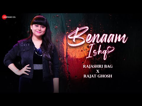 Benaam Ishq - Lyrical | Ilzaam | Rajashri Bag | Rajat Ghosh