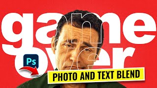 How to Blend Photo and Typography for Posters - Photoshop
